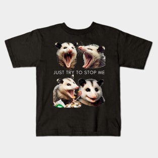 Just try to stop me Kids T-Shirt